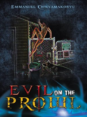 cover image of Evil on the Prowl